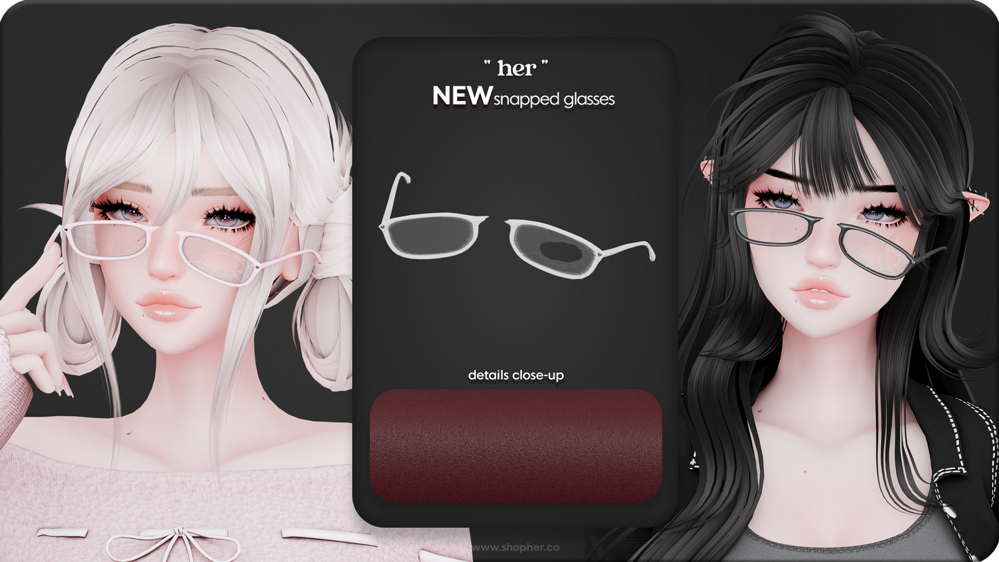 " Snapped Glasses " FREE IN SERVER